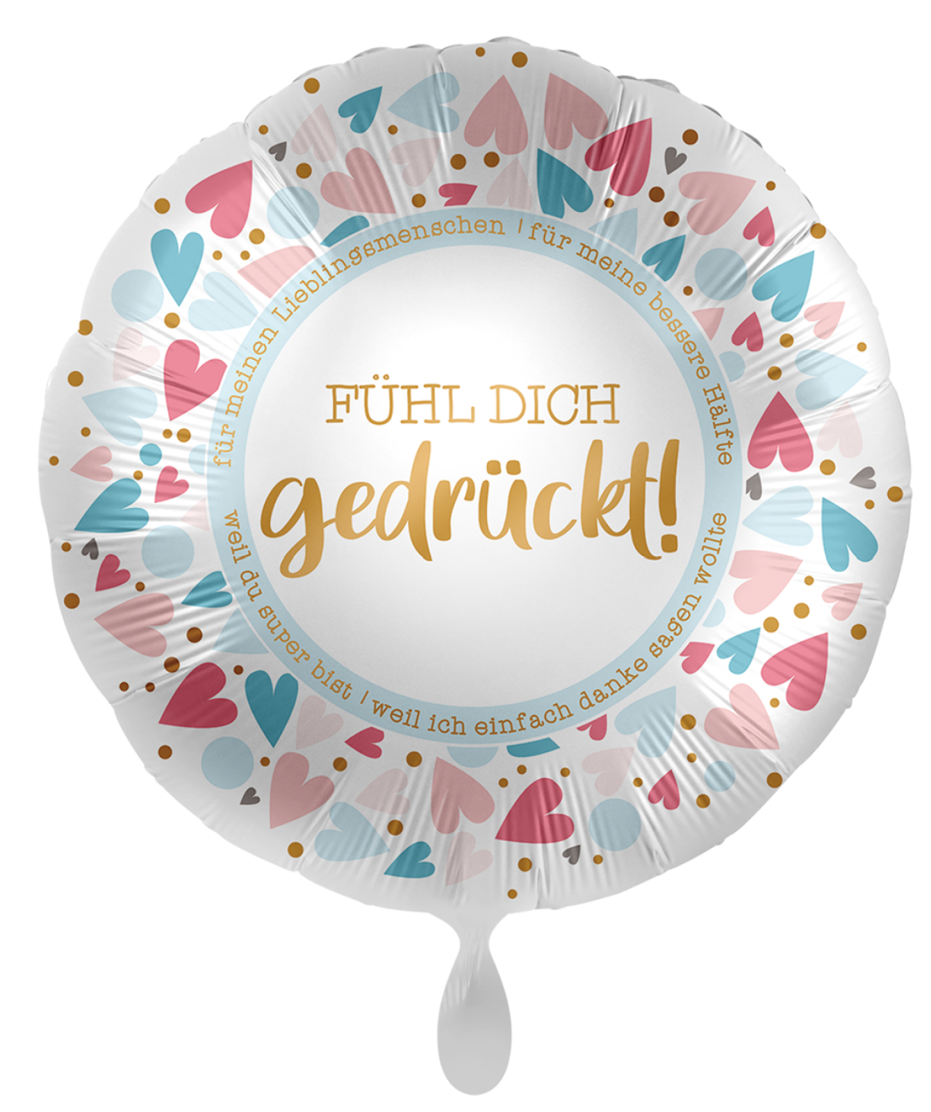 Folienballon - Fühl dich gedrückt! - ø 43cm
